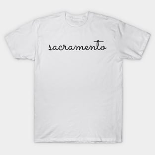 "sacramento" in sacramento font T-Shirt